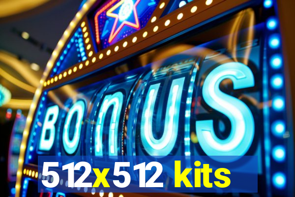 512x512 kits